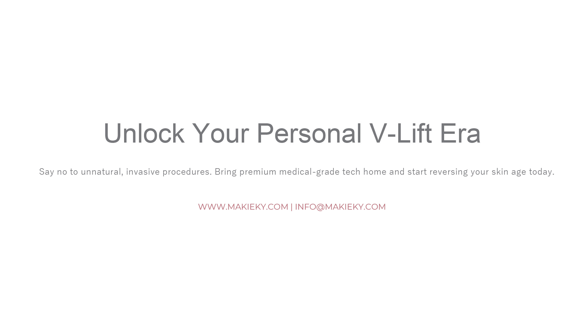MAKIEKY DERMA V Ultra-Luxury Home Medical-Grade Skincare Brand (EN)-27.jpg